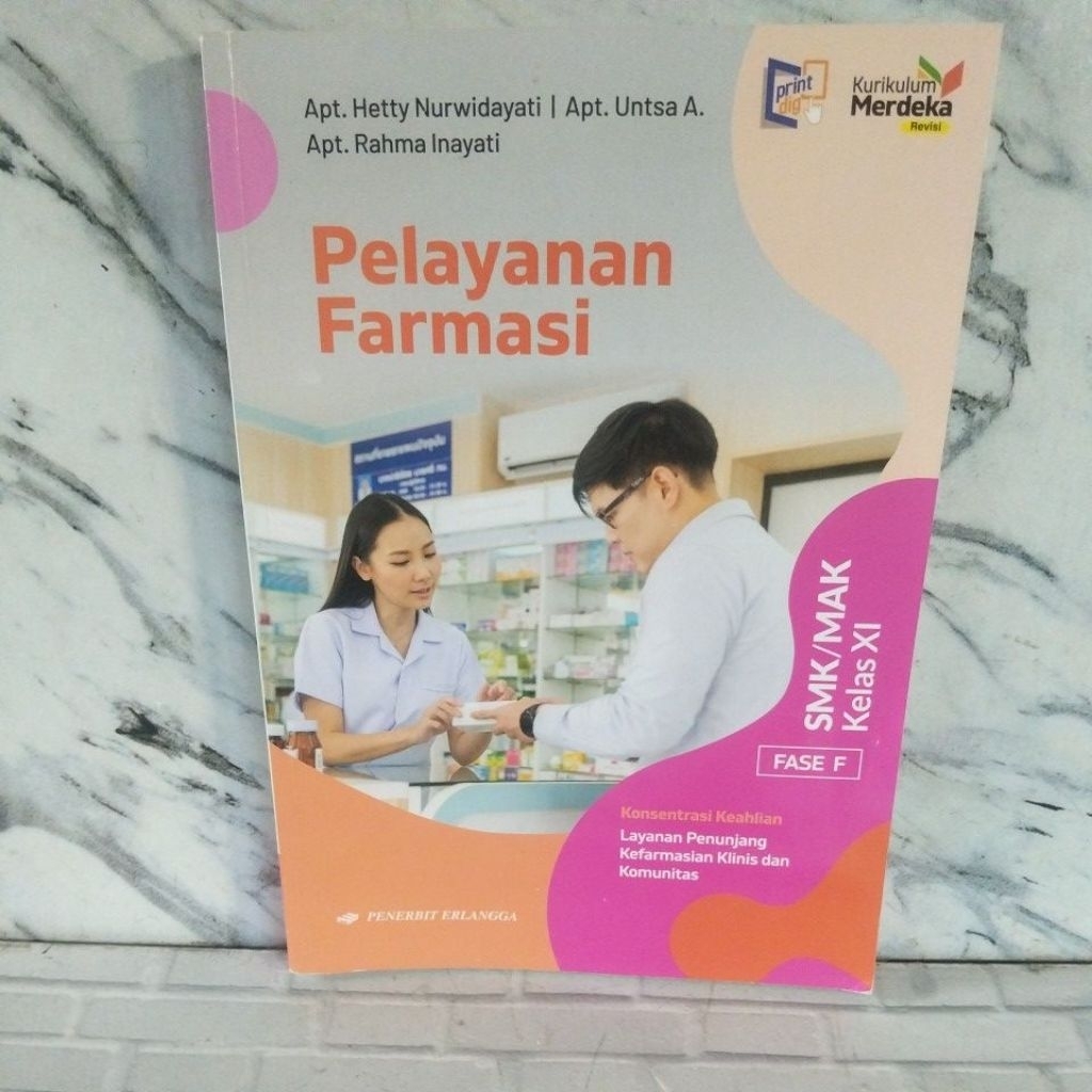 Pelayanan Farmasi Erlangga SMK/MAK Kelas 2,11,XI