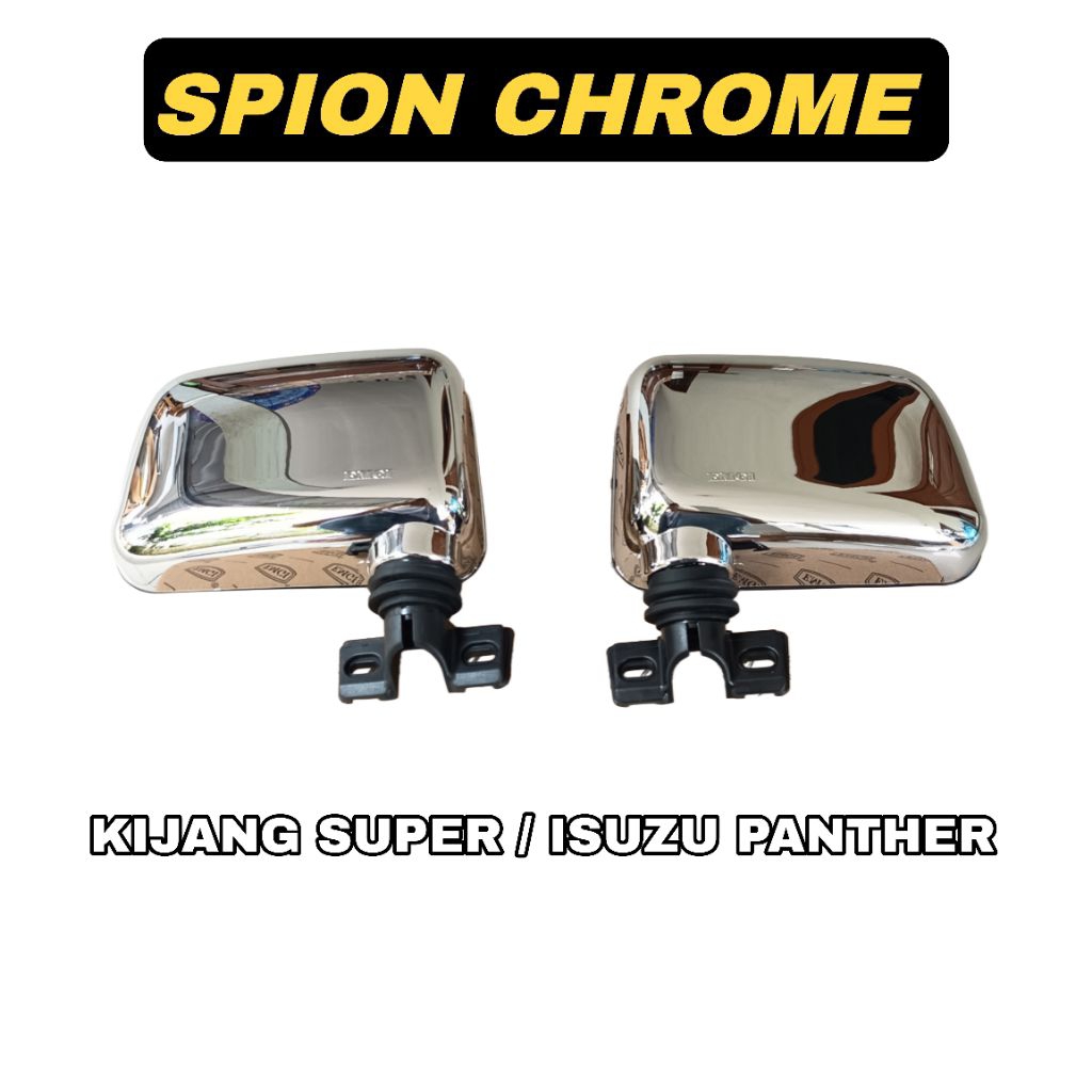 Spion Variasi Chrome Kijang Super / Isuzu Panther merk EMGI