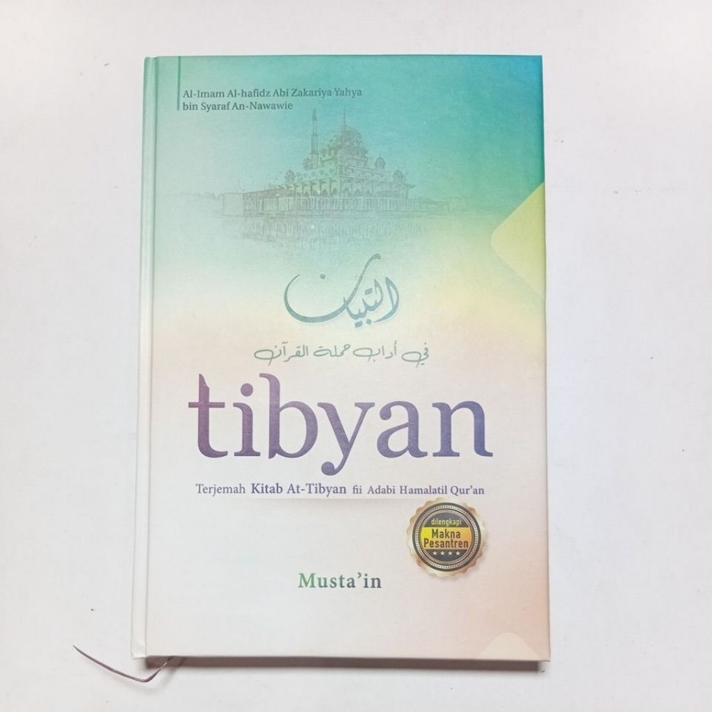 Buku Terjemah Tibyan Fi Khamlatil Qur'an At Tibyan Fi Hamlatil Qur'an TIBYAN FI KHAMLATIL QUR'AN TIB