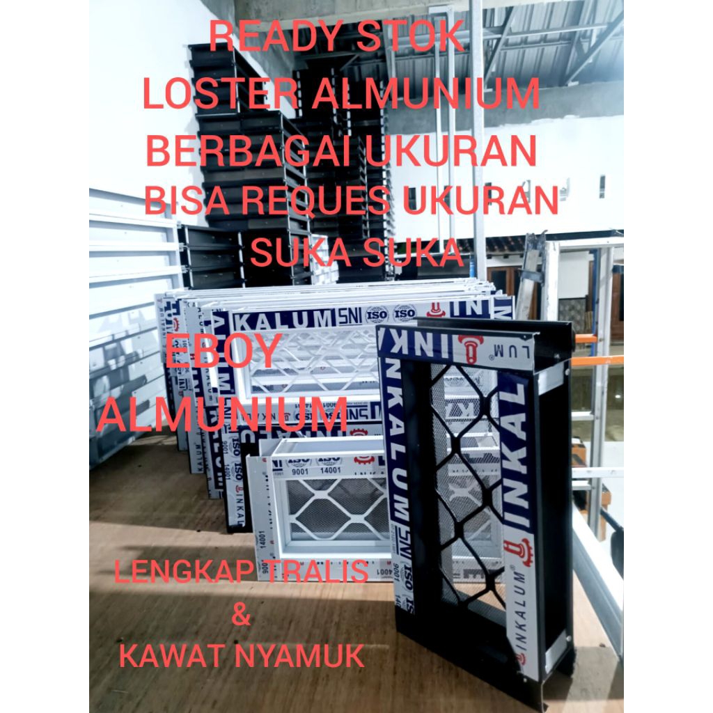 LOSTER ALMUNIUM BERBAGAI UKURAN