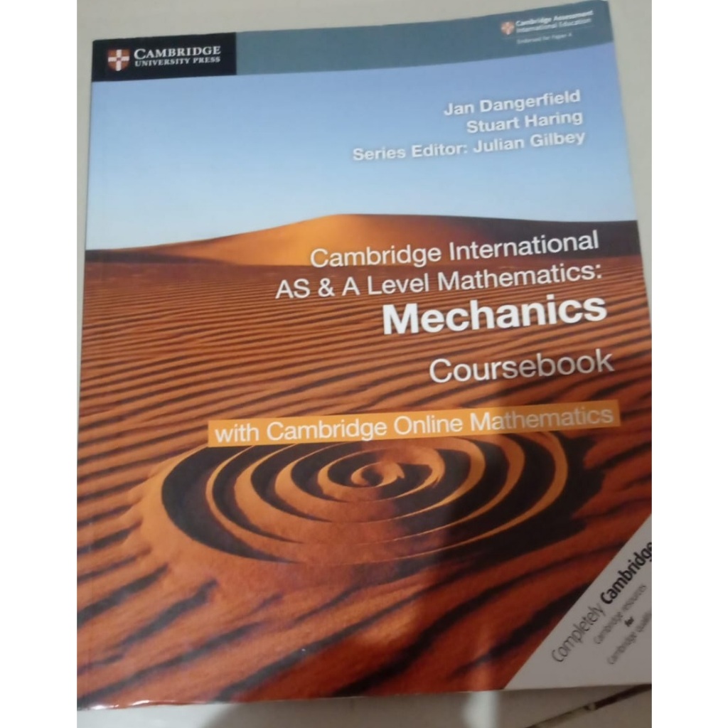 Cambridge International AS & A Level Mathematics: Mechanics Coursebook.