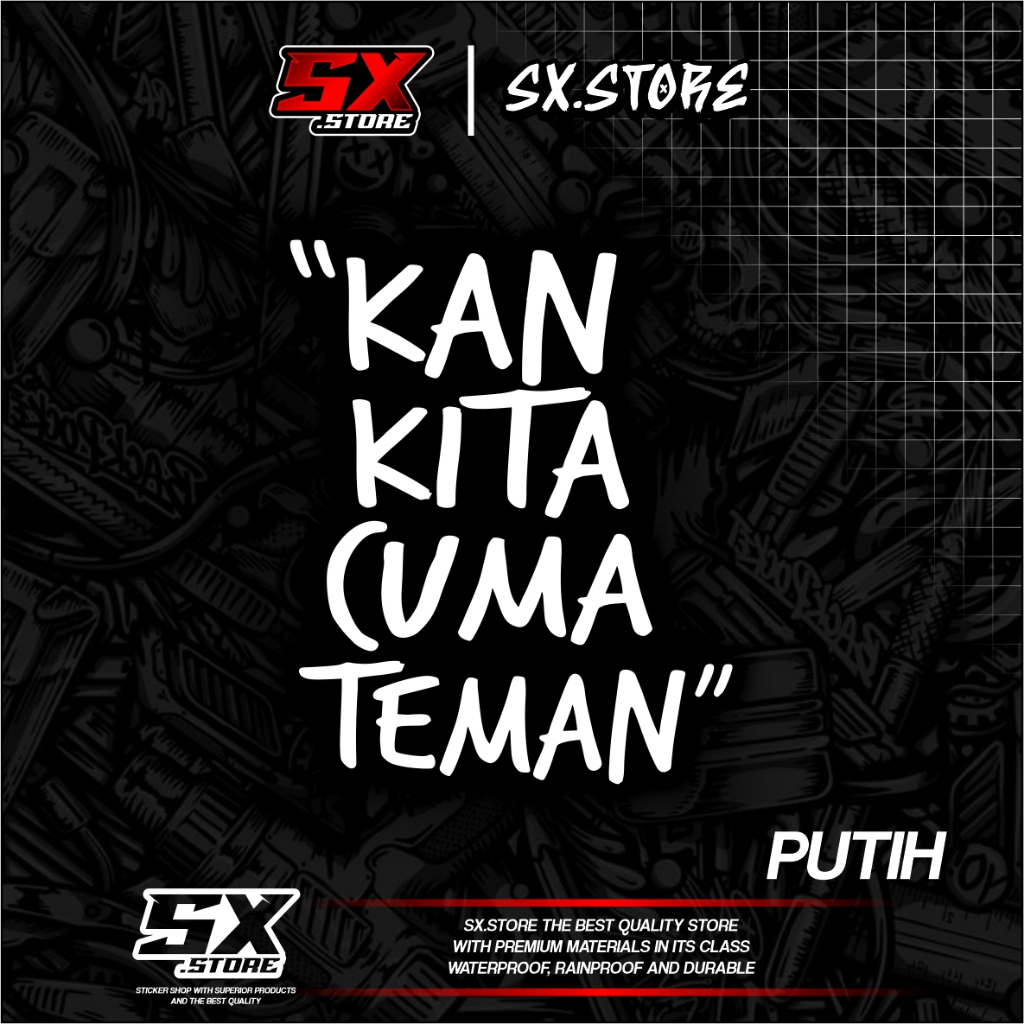 Stiker Cutting Kan Kita Cuma Teman Viral Bahan Reflektif Menyala Atau Memantulkan Cahaya Waterproof 