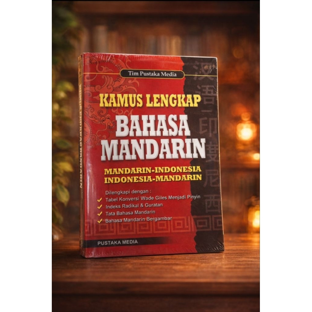 Kamus Lengkap Bahasa Mandarin – Mandarin-Indonesia & Indonesia-Mandarin