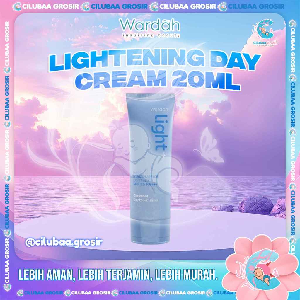 WARDAH Lightening Day Cream 20ml ||  Day Cream Advanced Niacinamide || Mencerahkan dan Menyamarkan N