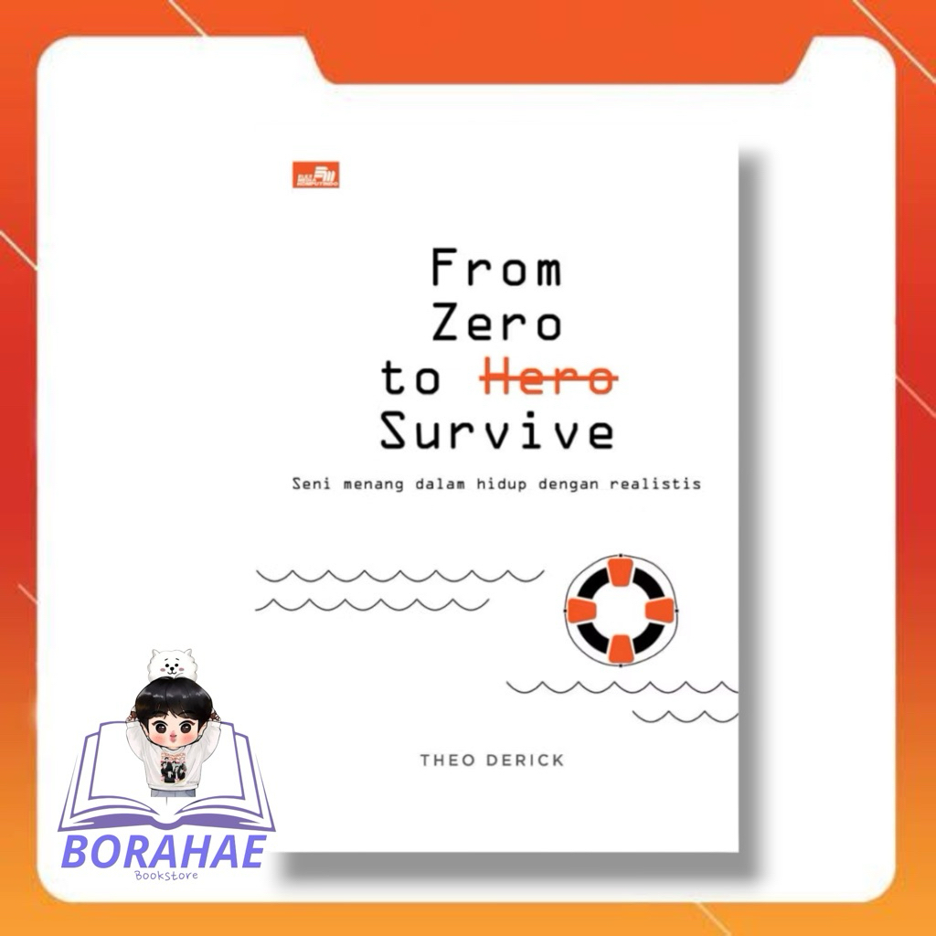 BUKU FROM ZERO TO SURVIVE