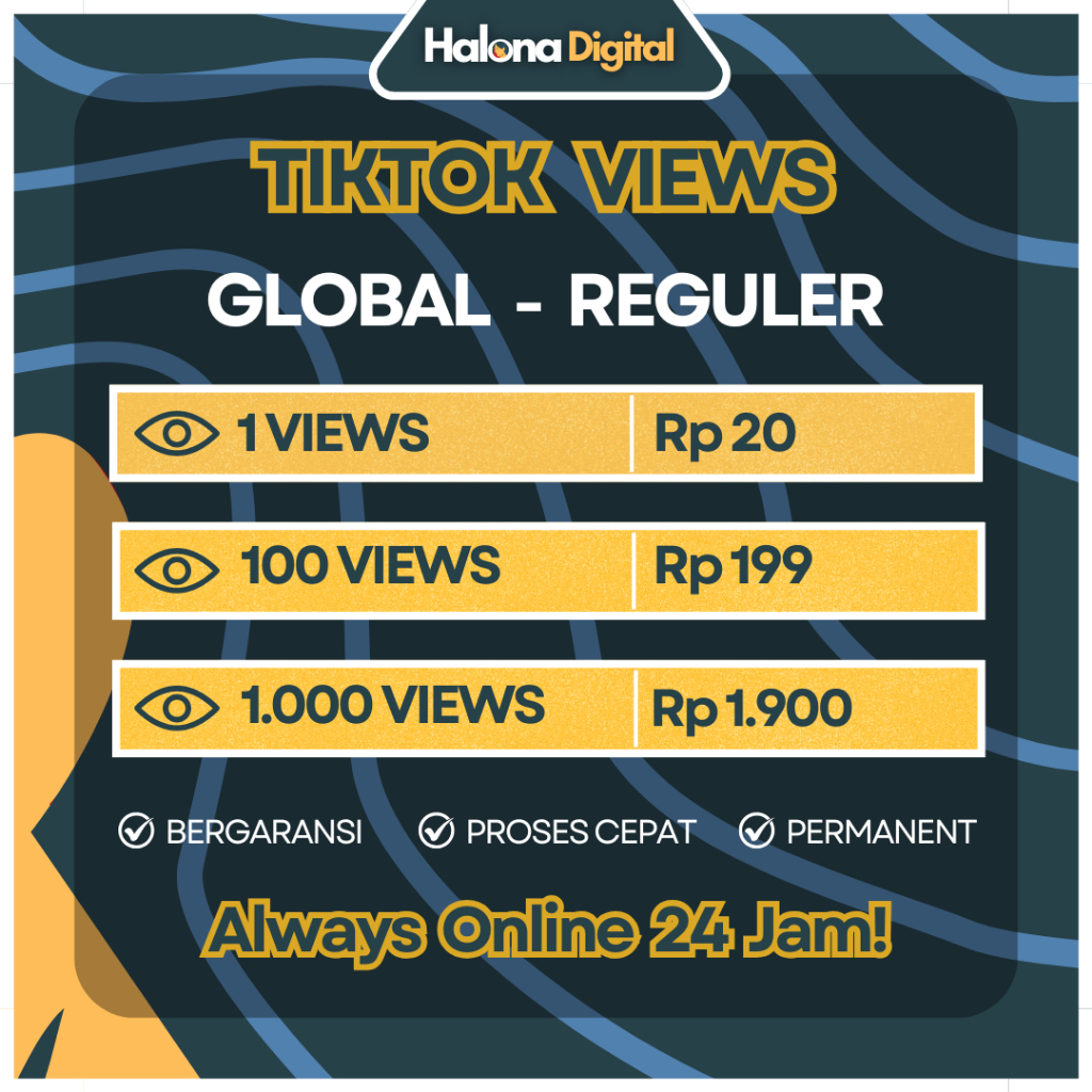 Views Tiktok Murah - View Tiktok Permanen - Views Video Tiktok Proses Cepat - Bergaransi