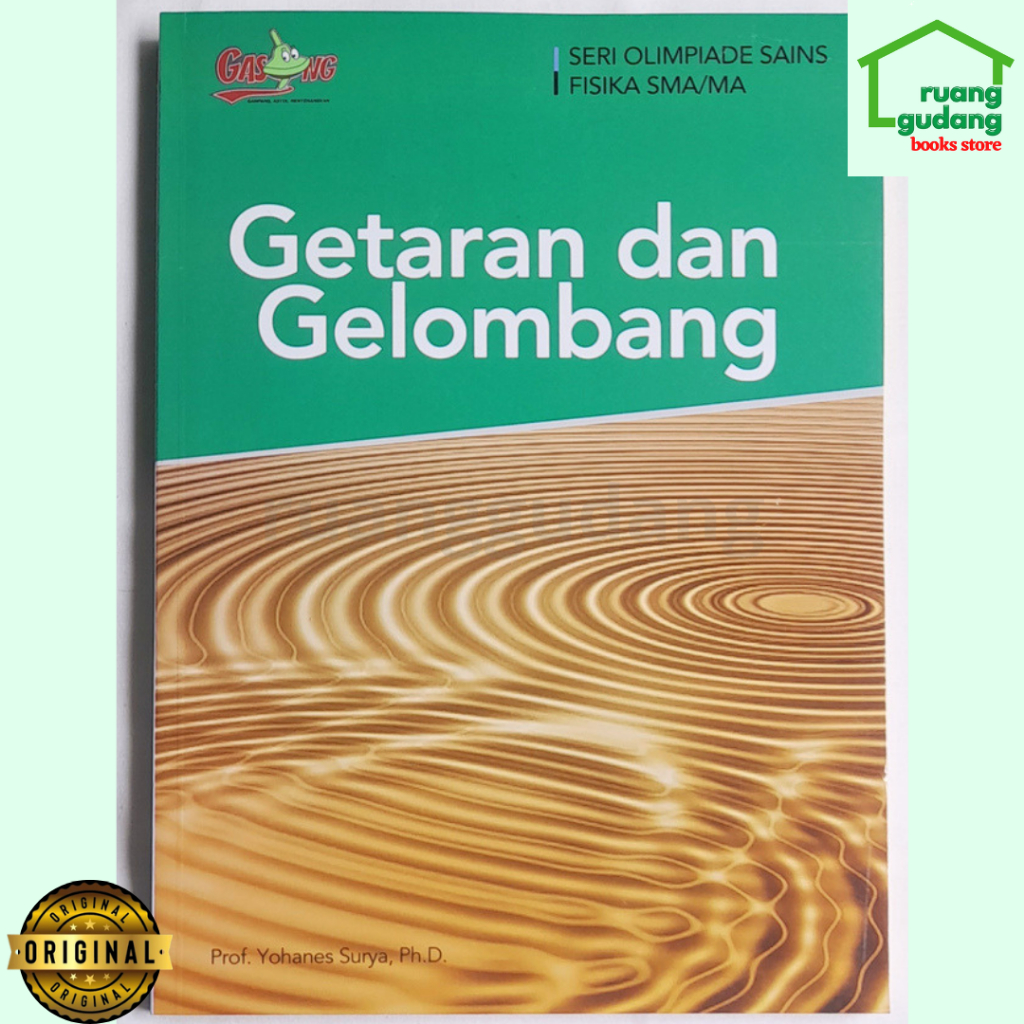 Getaran dan Gelombang, Seri Olimpiade Sains Fisika SMA Prof. Yohanes Surya Ph.D