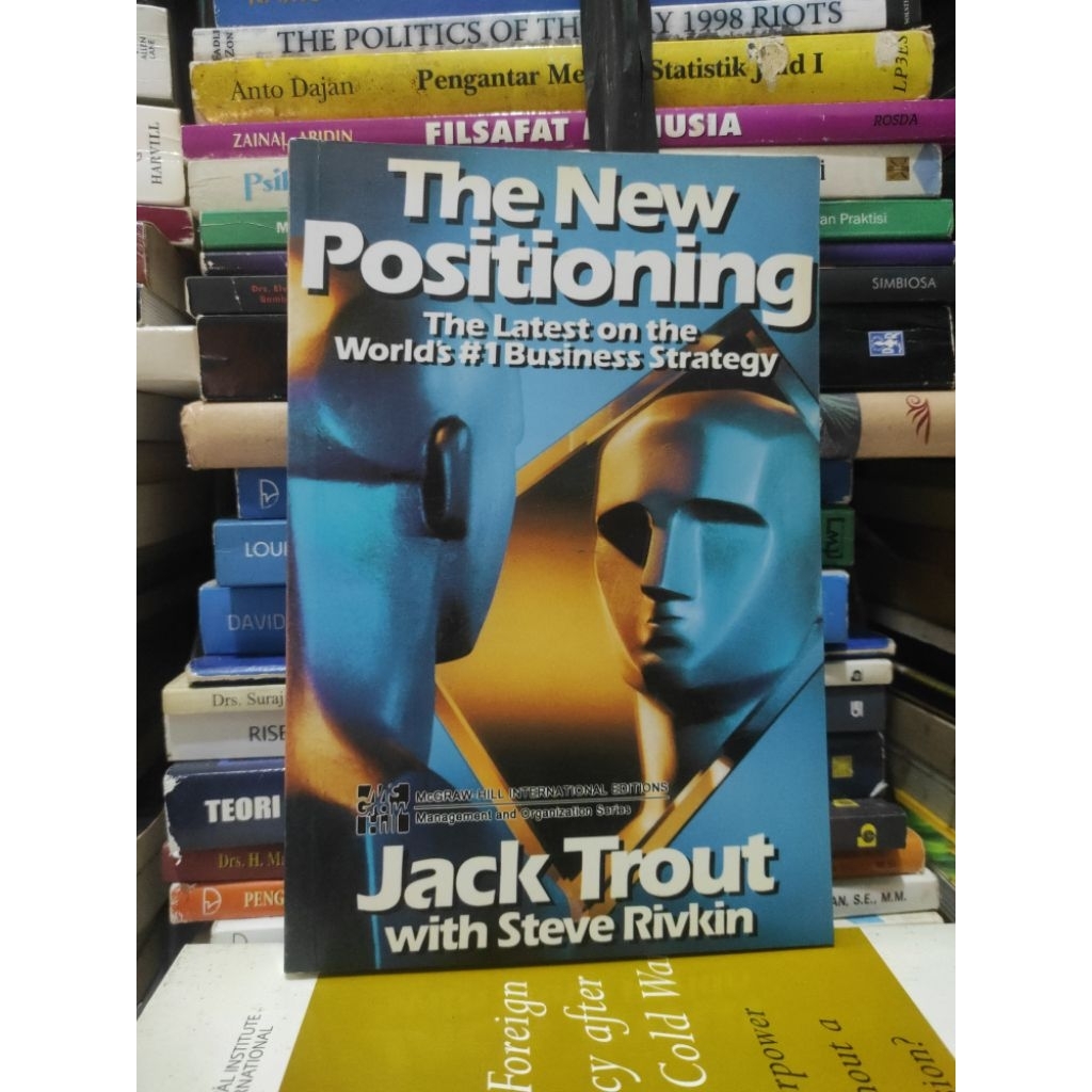 The new positioning the latest on world's # 1 business strategy by jack trout ORIGINAL