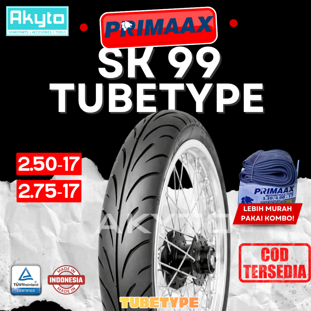 BAN MOTOR PRIMAAX SK-99 / BAN NON TUBELESS TUBETYPE /  SK 99 SK99 BAN MOTOR RING 17 R17 / SATRIA FIZ