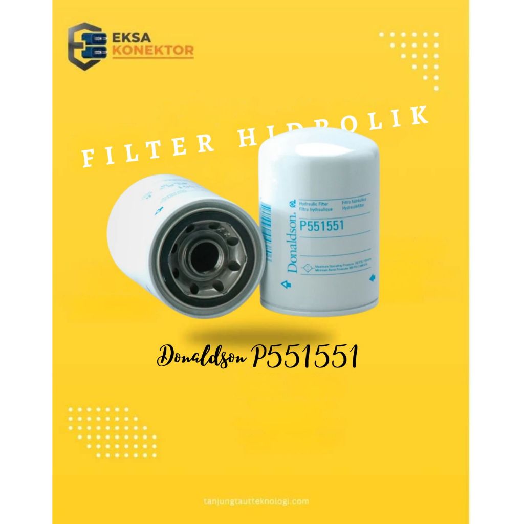 FILTER HIDROLIK HYDRAULIC FILTERS Donaldson P551551 Sparepart Alat Berat Filter Mesin