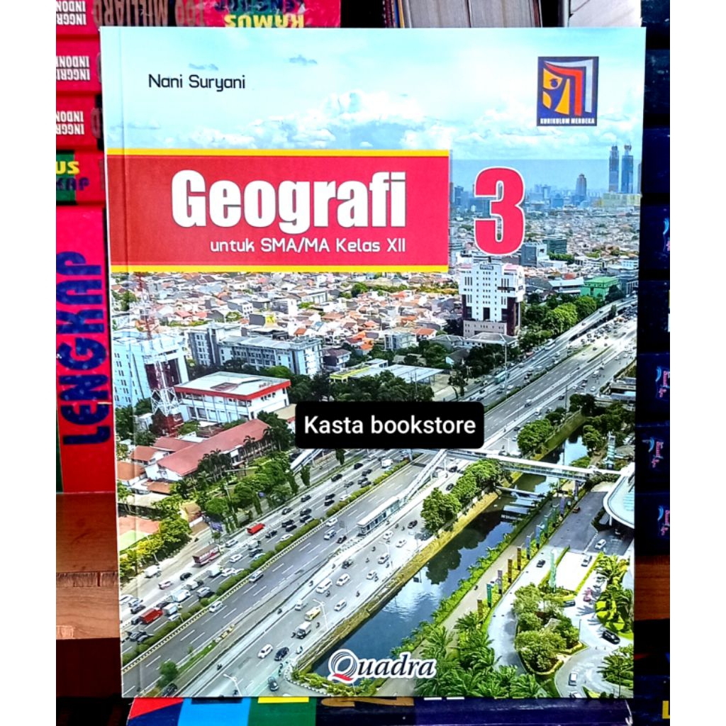 Buku Geografi Kelas 12 SMA Kurikulum Merdeka Quadra