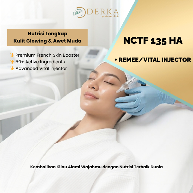 Derka Skin NCTF 135 HA Skin Booster + Remee/Vital Injector Voucher Treatment Wajah