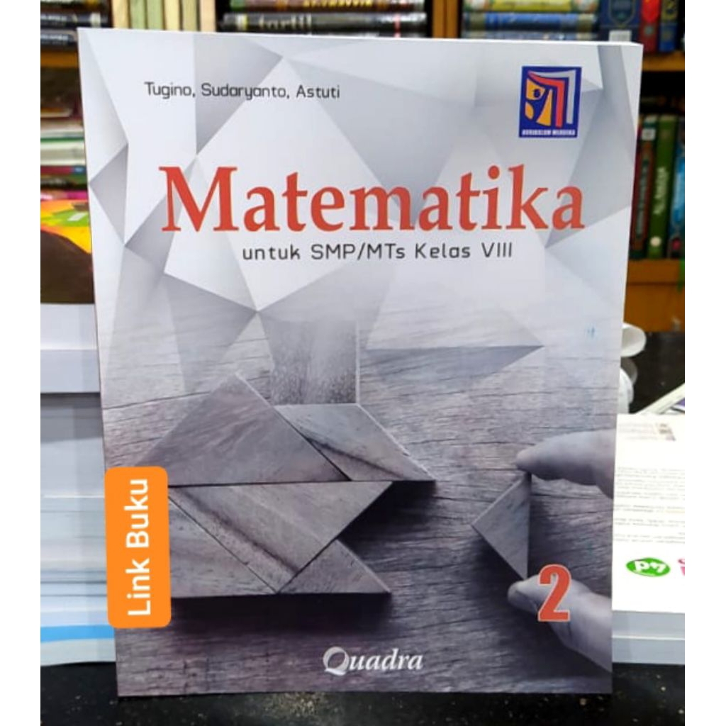 Buku Matematika Kelas 8 SMP Kurikulum Merdeka Quadra