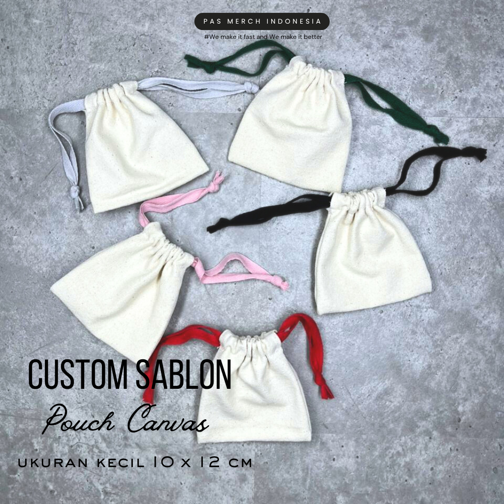 Custom sablon pouch serut kanvas kecil