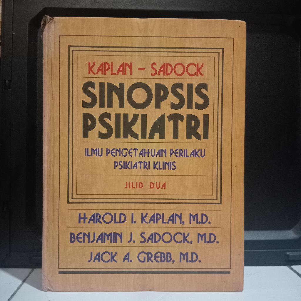 Buku Kedokteran Sinopsis Psikiatri Klinis. Kaplan. jilid 2 Original.