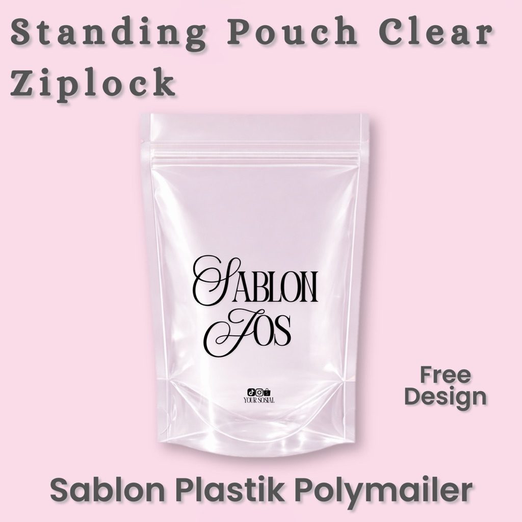 GROSIR CUSTOM SABLON Plastik Klip Transparan Standing Pouch Clear Ziplock Kantong Makanan dan Minuma
