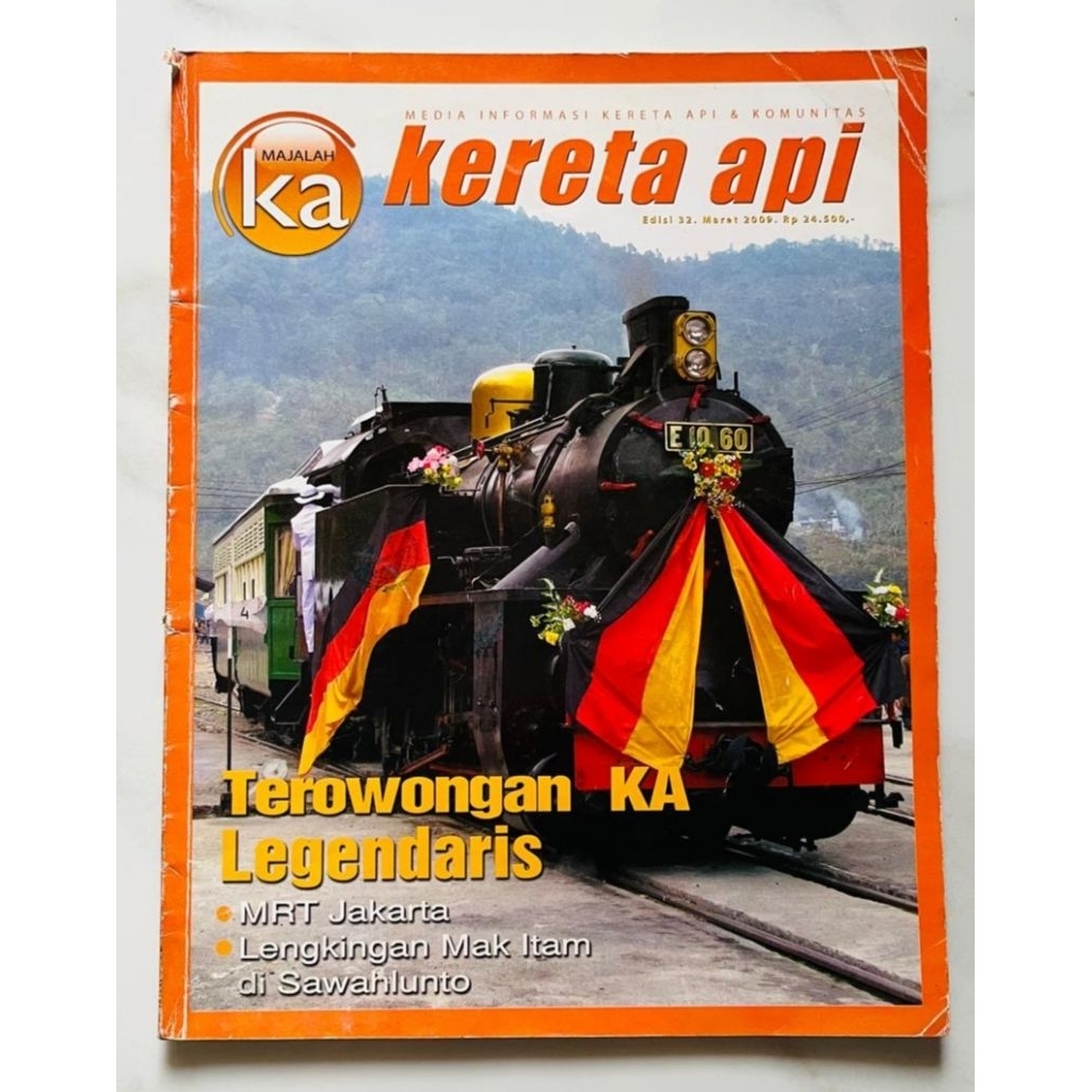 Majalah KA Kereta Api Maret 2009 : Terowongan KA Legendaris