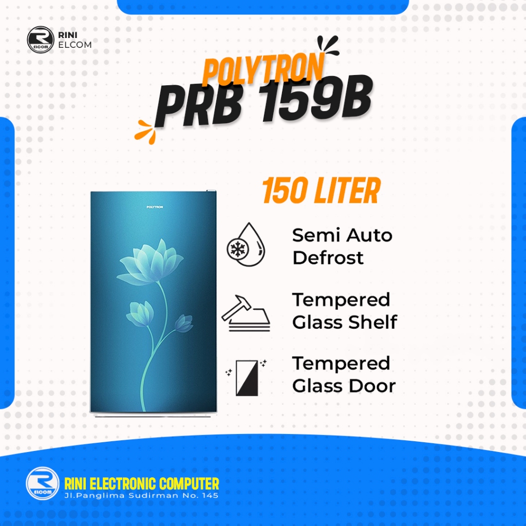 Kulkas Polytron 1 Pintu PRB 159B PRB159B - 150 Liter