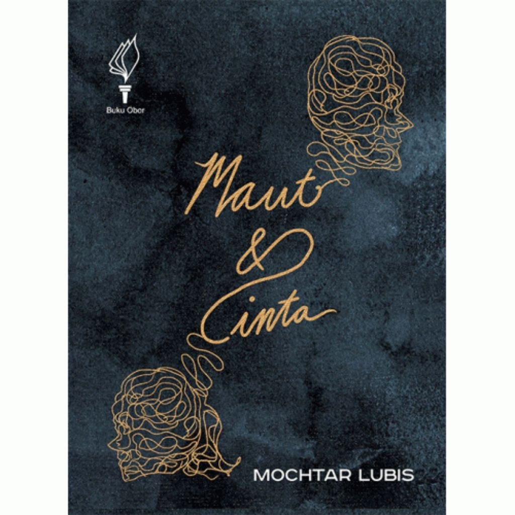 Maut dan Cinta - Mochtar lubis