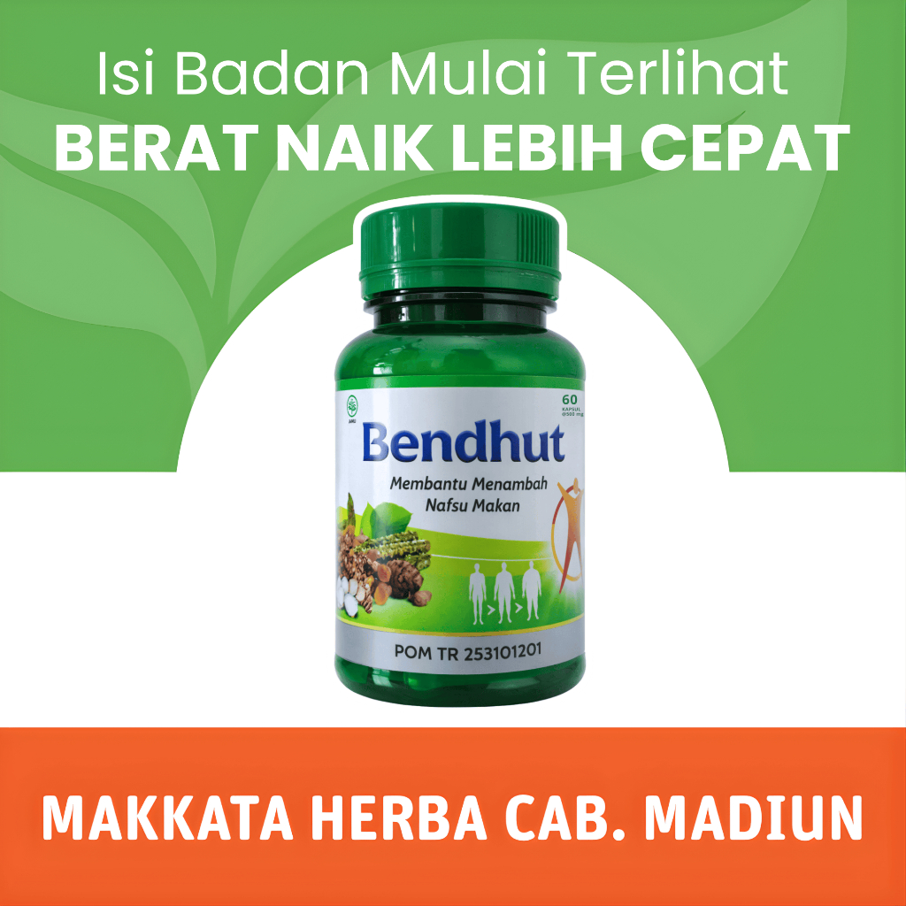 GEMUK BADAN CEPAT BENDHUT Kapsul Herbal Penambah Nafsu Makan 60 Kapsul BPOM