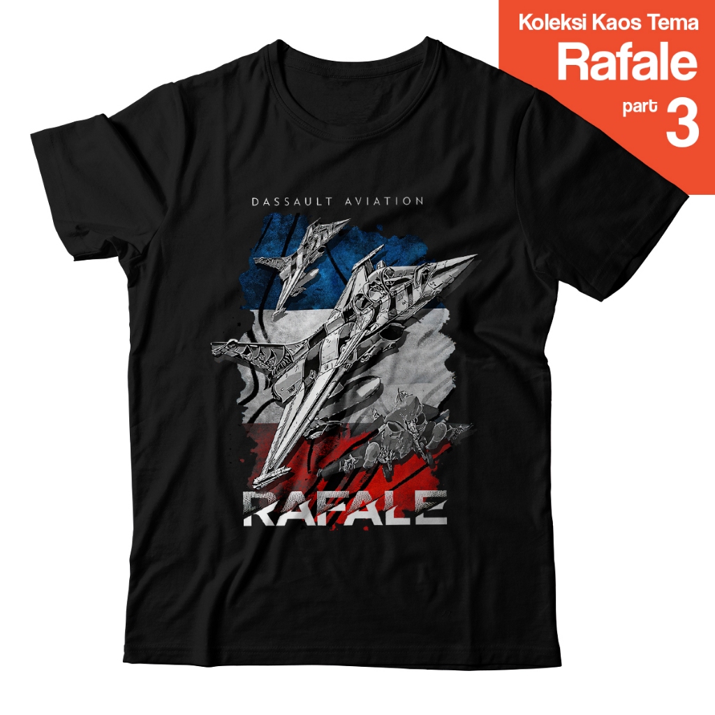 Kaos Dassault Rafale Fighter Jet – Baju Pesawat Tempur Aircraft Military French Air Force | Kaos Avi