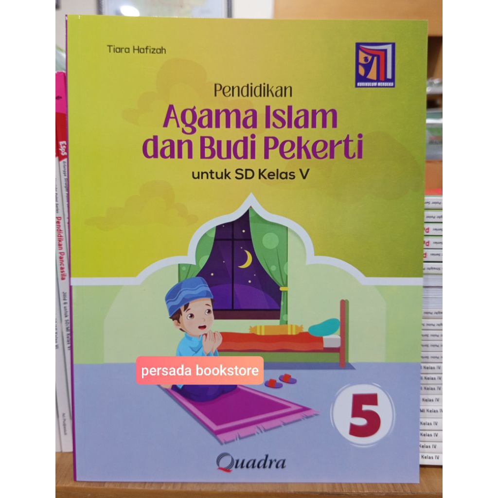 Buku Agama Islam Kelas 5 SD Kurikulum Merdeka Quadra