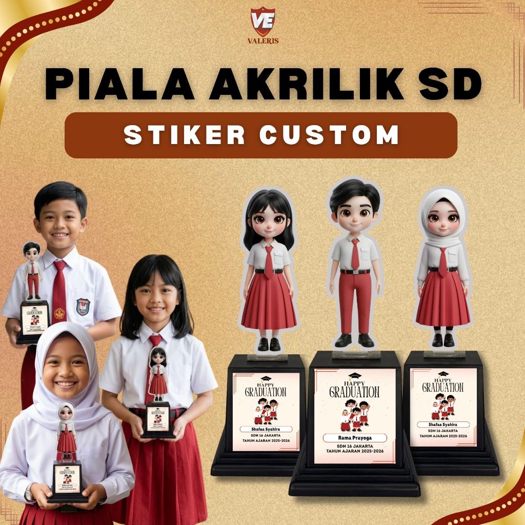Piala Akrilik Wisuda Anak Sekolah SD | Sticker Custom | Hadiah Ranking,Penghargaan