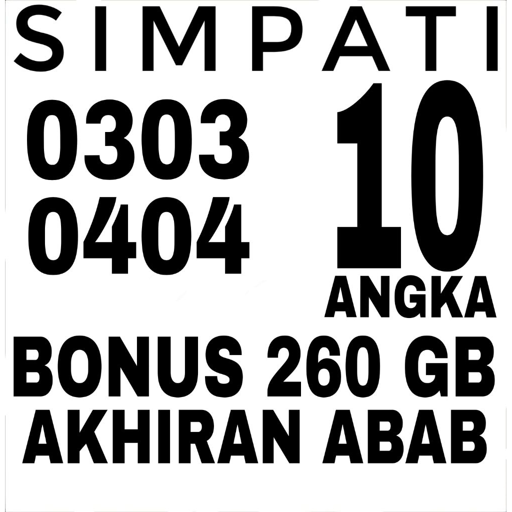 Kartu perdana nomor cantik telkomsel 10 Digit ujung 0303 0404 Bonus 260 GB