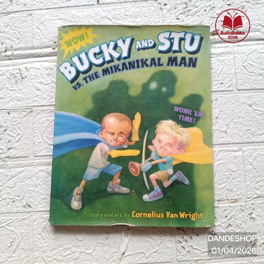 (hardcover) BUCKY and STU vs THE MIKANIKAL MAN by Cornelius Van Wright - Buku Cerita Anak Bekas Prel