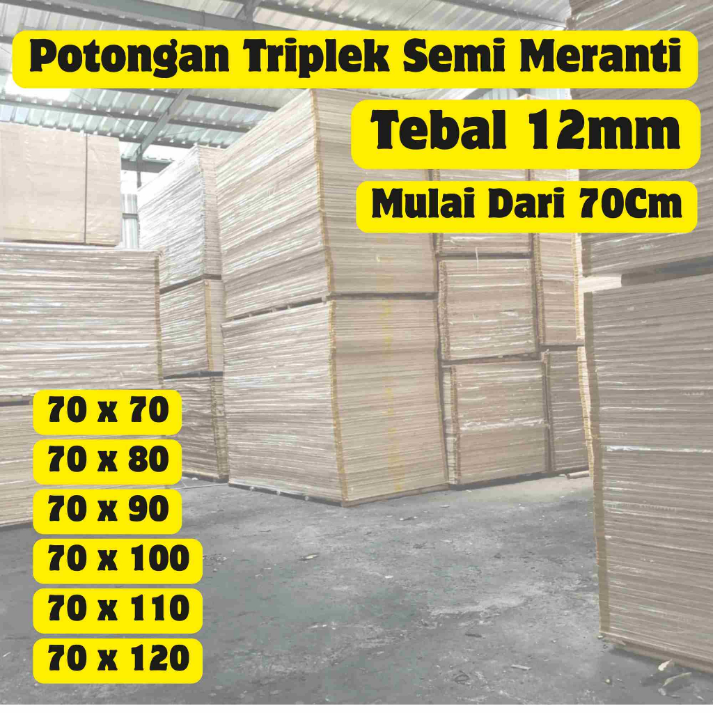 Triplek 12mm Custom 70cm Kayu Semi Meranti Potongan Halus Presisi Multiplek Siap Pakai Kuat Rapi Coc