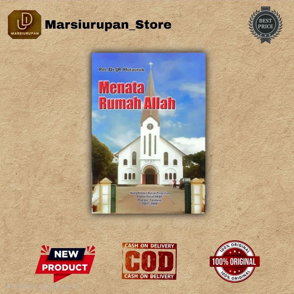Menata Rumah Allah Tulisan J. R. Hutauruk