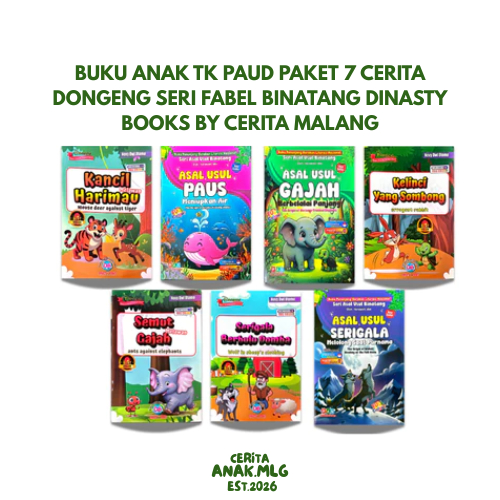 Buku Anak TK PAUD Paket 7 Cerita Dongeng Seri Fabel Binatang Dinasty Books By Cerita Malang
