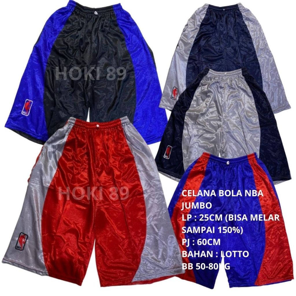 HOKI 89 BEST SELLER BUNDLE 100K DAPAT 5 PCS CELANA PENDEK BOLA NBA JUMBO LP 25CM PJ 60CM UNTUK BB 50