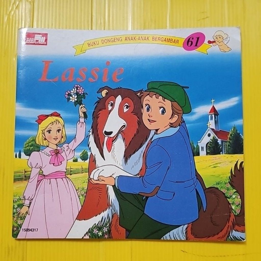 Buku Dongeng Anak Bergambar: Lassie