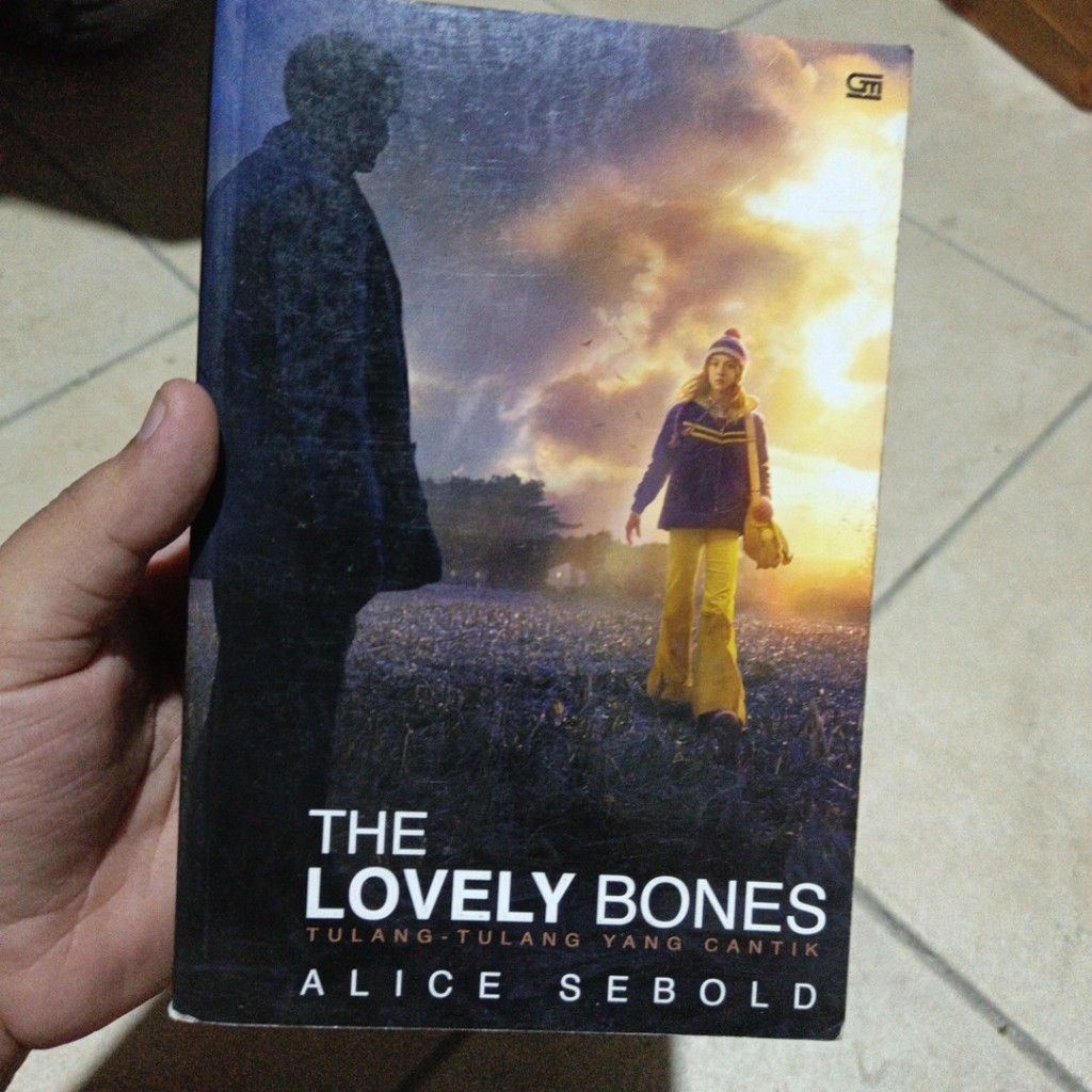 [Preloved] The Lovely Bones: Tulang-tulang yang Cantik  Alice Sebold