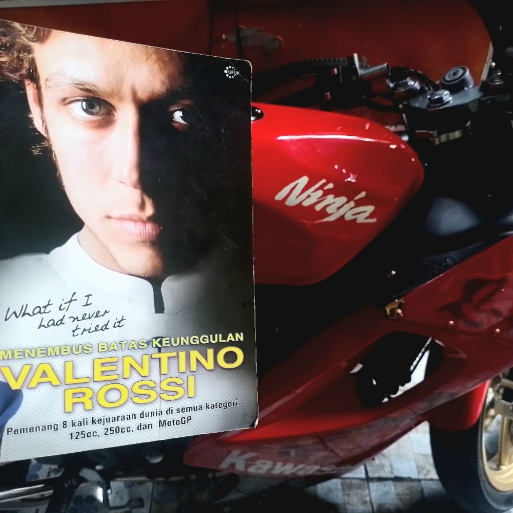 Buku Menembus Batas Keunggulan Valentino Rossi What if I Had Never Tried It
