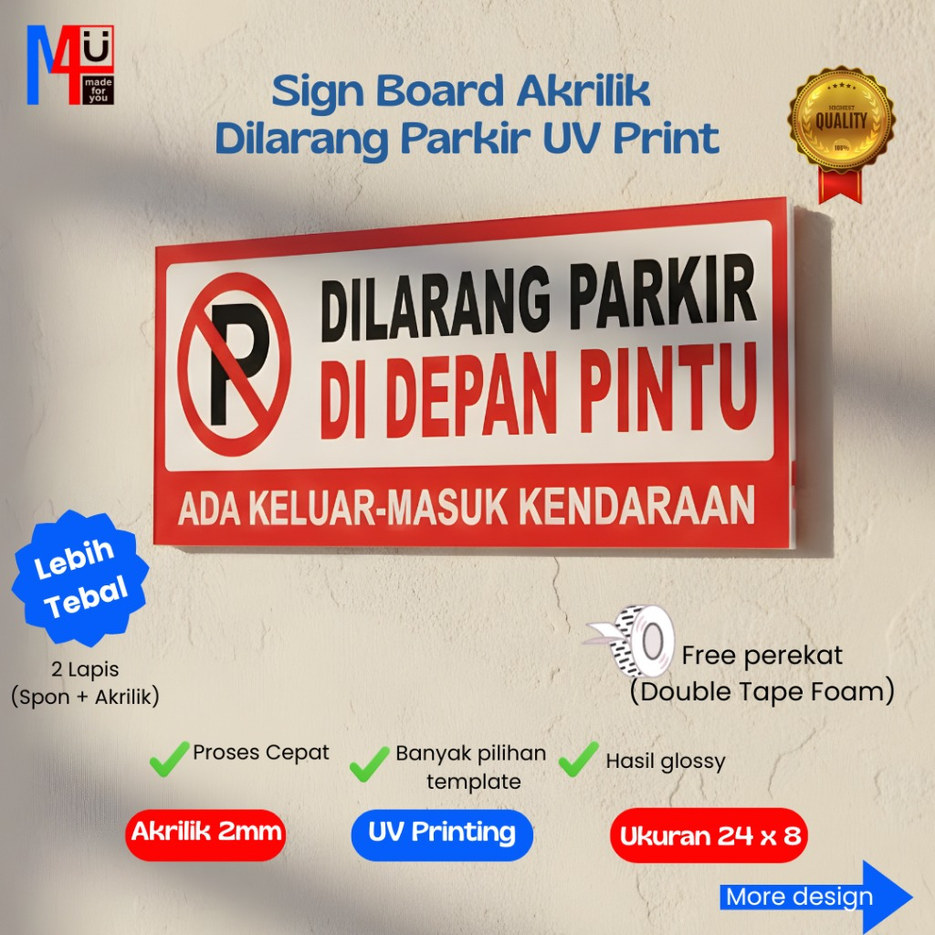 [UV] Premium Sign akrilik dilarang parkir 24x8 UV Print tahan cuaca/Signage Acrylic dilarang parkir 