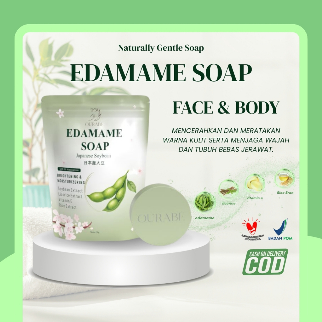 Ourabe Japanese Soybean Soap - Sabun Susu Edamame Jepang Pertama Dengan Niacinamide, Vitamin E