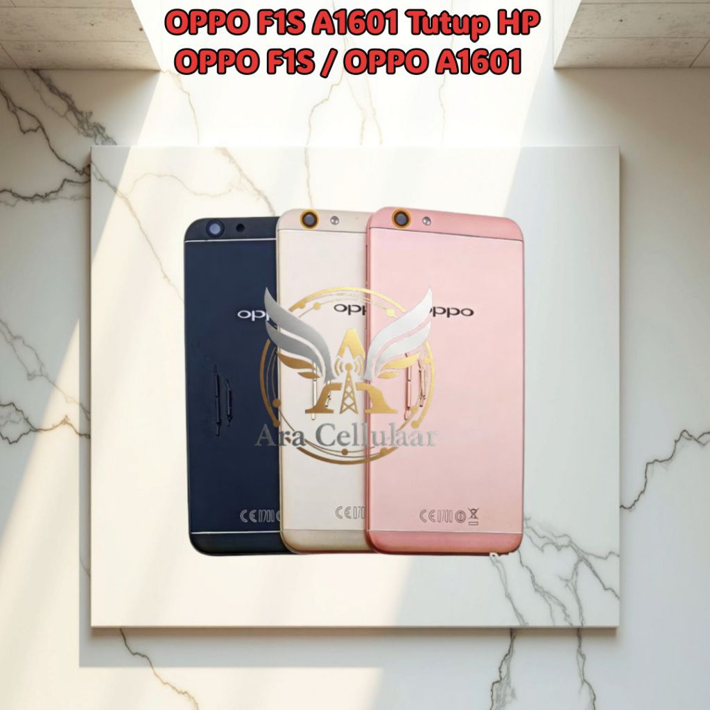OPPO F1S A1601 - Casing Housing BackDoor Body Belakang Tutup Baterai HP OPPO F1S / OPPO A1601 - Cass