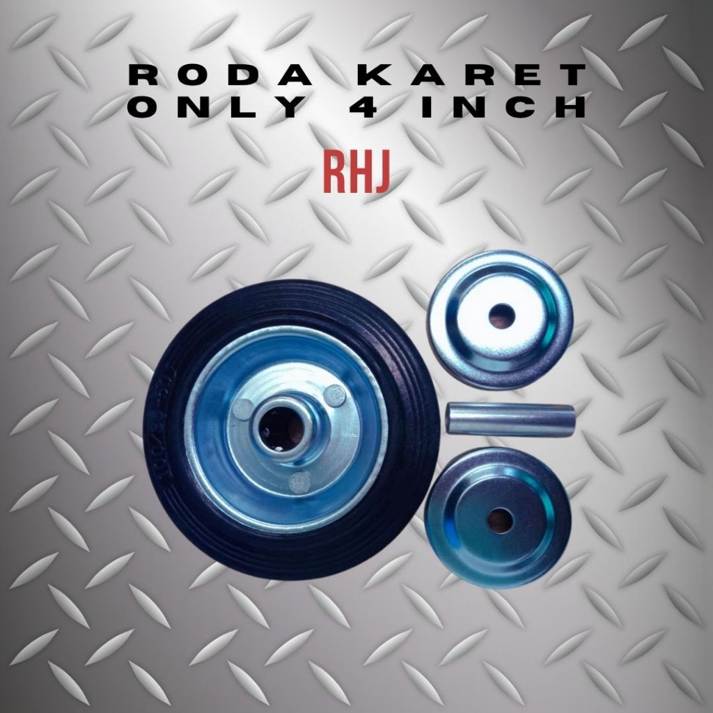 RHJ Roda Only 4 inch Roda Karet 4 inch