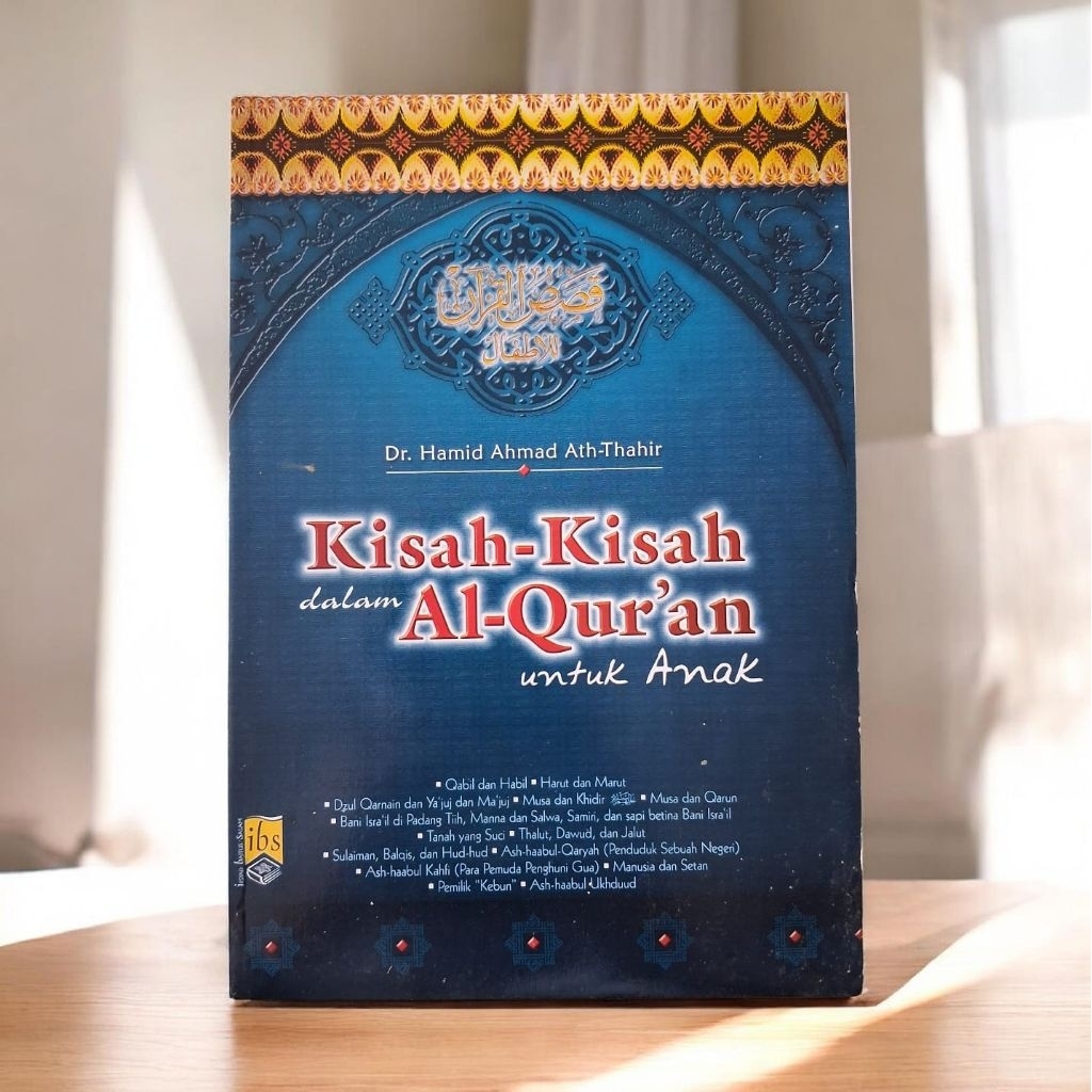 BUKU AGAMA FIKSAFAT / BACAAN ISLAMI / KISAH-KISAH AL-QUR'AN