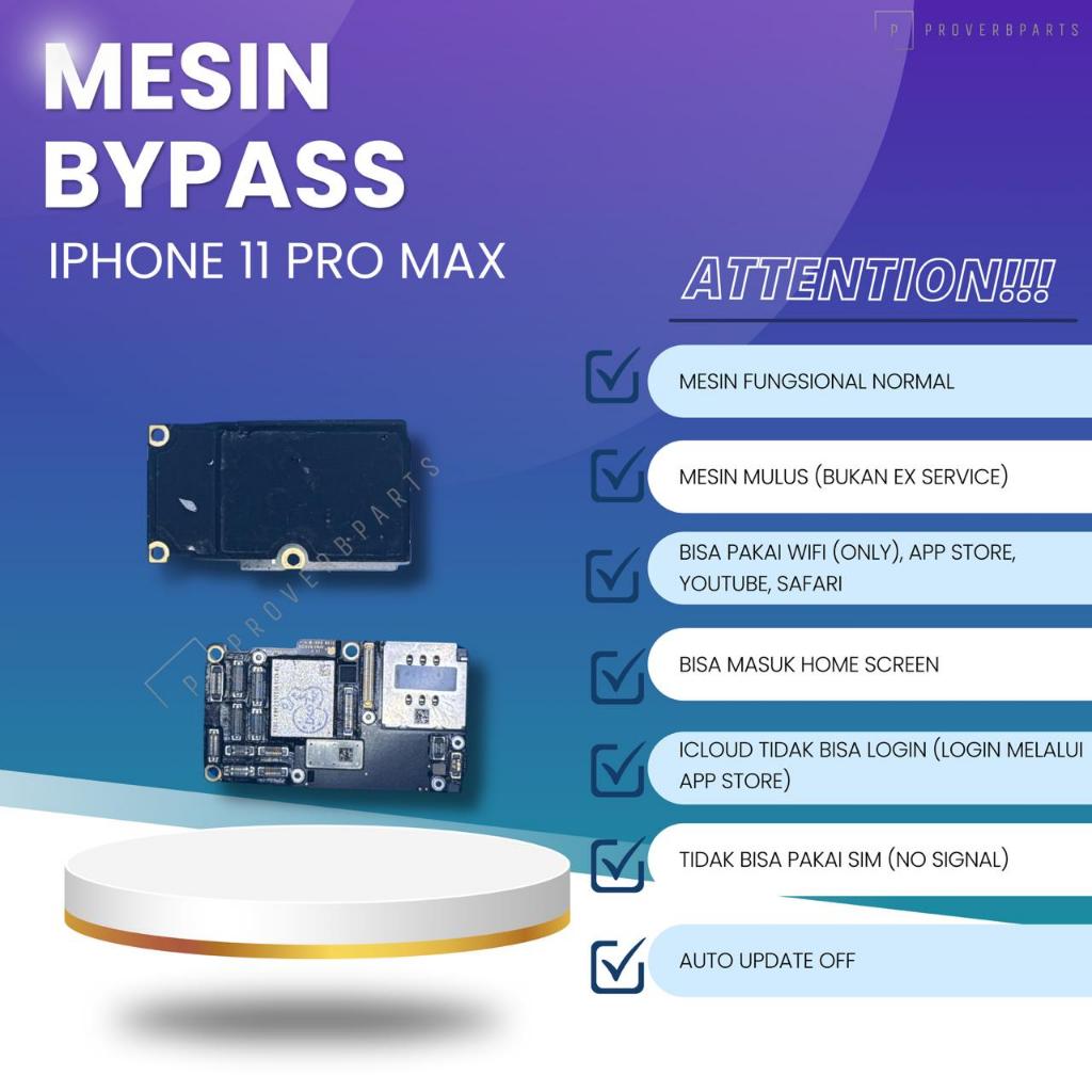 MESIN BYPASS IPHONE  11 PRO MAX
