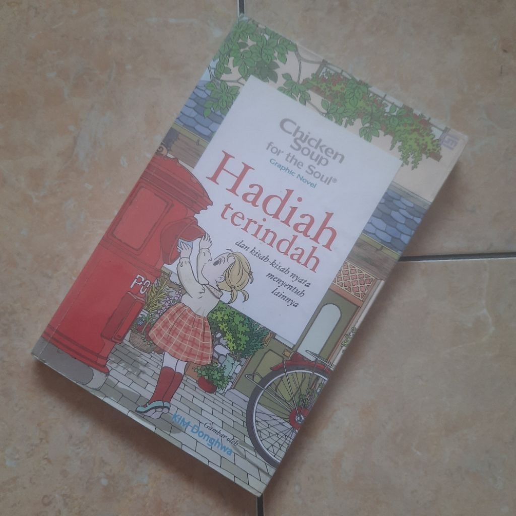 Komik Chicken Soup For The Soul Graphic Novel Hadiah Terindah Kim Donghwa Full Color Original + Samp