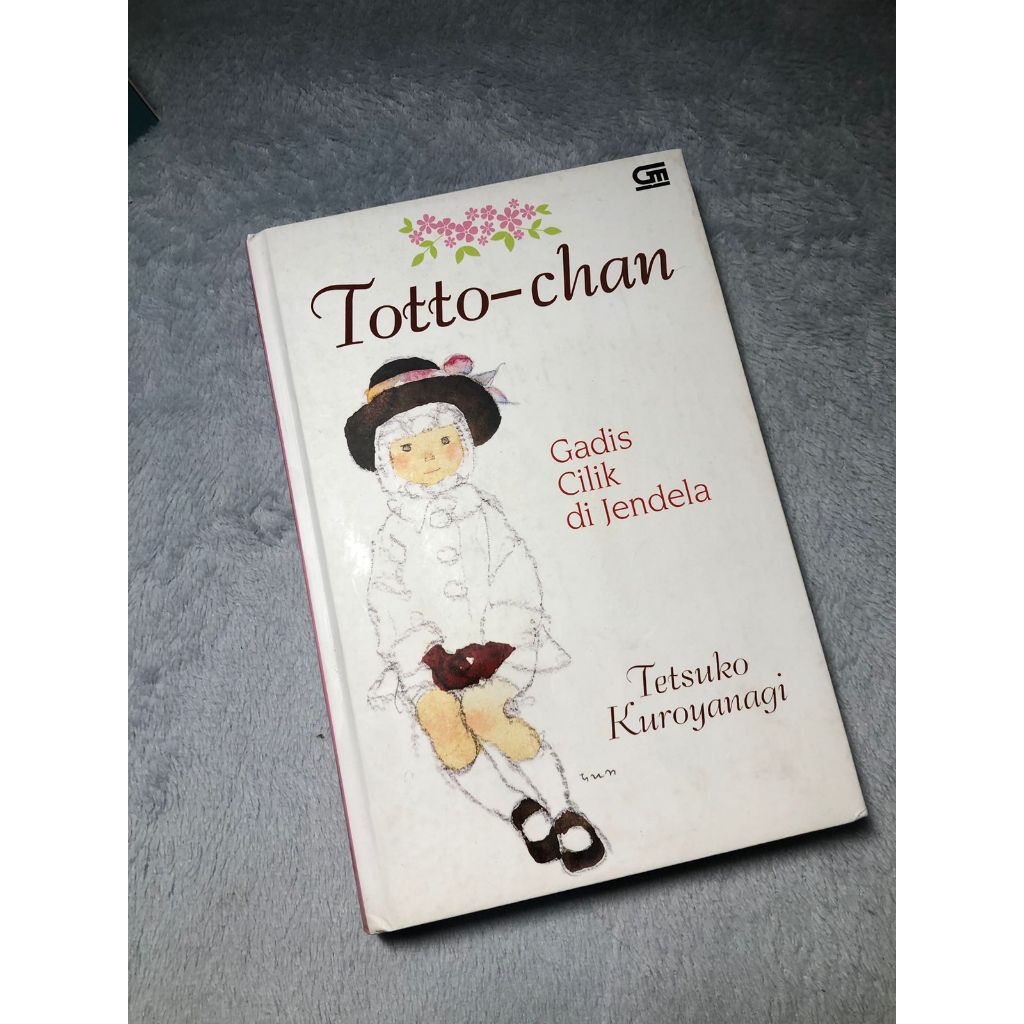 Buku Ori Preloved Totto Chan - Tetsuko Kuroyanagi