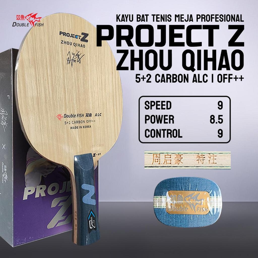 Kayu Bat Tenis Meja Pingpong Double Fish Project Z Zhou Qihao Carbon Original