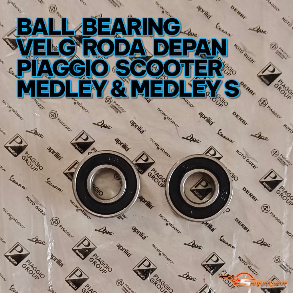 BEARING VELG RODA DEPAN PIAGGIO MEDLEY MEDLEY S