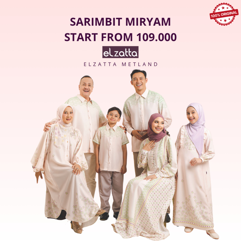 [Sarimbit 2026] Elzatta Sarimbit Miryam Ayah dan Ibu baju muslim couple keluarga terbaru 2026 limite