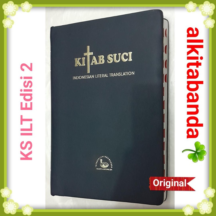 KS ILT. Edisi 2. Kitab Suci Indonesian Literal Translation. Yahweh.  Elohim. KSILT.