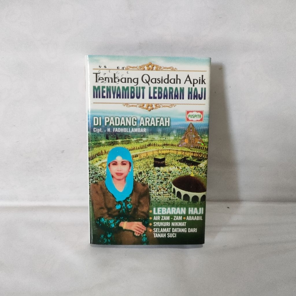 Kaset Pita Qosidah Apik Menyambut Lebaran Haji - Di Padang Arafah