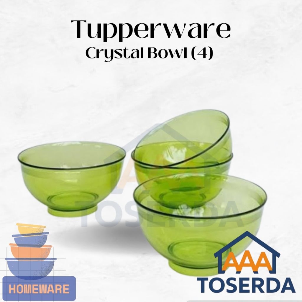 AAA Toserda | Tupperware Crystal Bowl 250ml Set 4pcs Hijau | Mangkok Kristal Bening Premium | Wadah 
